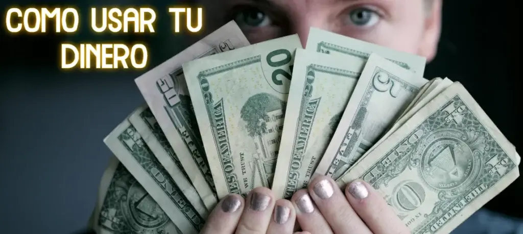 como usar tu dinero